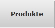 Produkte